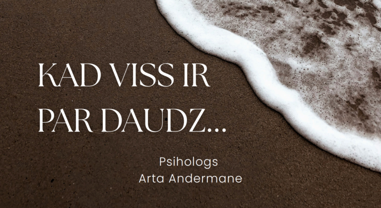 Kad viss ir par daudz